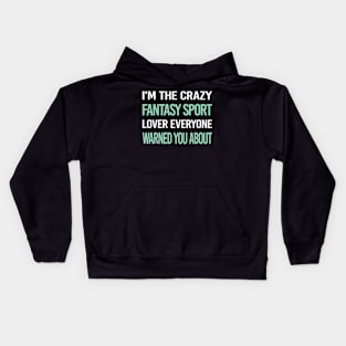 Crazy Lover Fantasy Sports Kids Hoodie